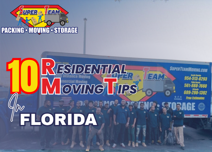 10 Tips for a Stress-Free Residential Move in Florida
